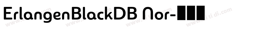 ErlangenBlackDB Nor字体转换